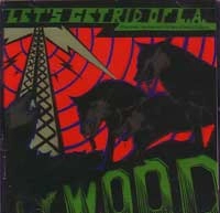 V.A. / LET'S GET RID OF L.A.:15 BANDS FROM UNDERN
