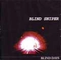 BLIND SNIPER / ブラインドスナイパー / ＢＬＩＮＤＤＡＹＳ