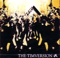 TIM VERSION / ティムヴァージョン / ＴＩＭＶＥＲＳＩＯＮ