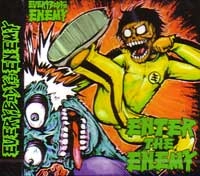 EVERYBODY'S ENEMY / エヴリバディーズエネミー / ＥＮＴＥＲ　ＴＨＥ　ＥＮＥＭＹ