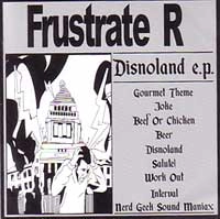 FRUSTRATE R / フラストレイトアール / ＤＩＳＮＯＬＡＮＤＥＰ