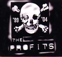 PROFITS / プロフィッツ / DISCOGRAPHY 1999-2004