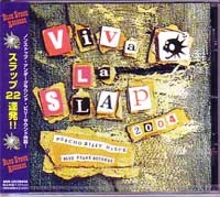 VA (VIVA LA SLAP) / ビバラスラップ / ＶＩＶＡＬＡＳＬＡＰ２００４