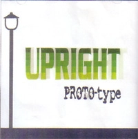 UPRIGHT (PUNK)  / アップライト / PROTOTYPE