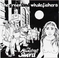 GREENLAND WHALEFISHERS / グリーンランドホエールフィッシャーズ / MAINSTREET SWORD