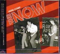 NOW (UK) / ナウ / HERE COME THE NOW