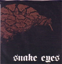 SNAKE EYES / スネークアイズ / DEMO 2005