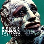 PEKKA POHJOLA / ペッカ・ポーヨラ / EVERYMAN JOKAMIES