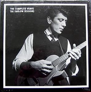 TAL FARLOW / タル・ファーロウ / COMPLETE VERVE TAL FARLOW SESSIONS