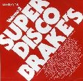 V.A. / ＳＵＰＥＲ　ＤＩＳＣＯ　ＢＲＡＫＥ’Ｓ