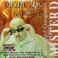 MISTER D / CHICANO RAP GANGSTER