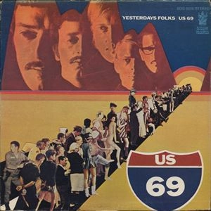 US 69 / YESTERDAYS FOLKS