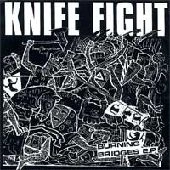 KNIFE FIGHT / ナイフファイト / BURNING BRIDGES E.P.