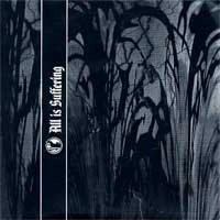 ALL IS SUFFERING / オールイズサファリング / ALL IS SUFFERING