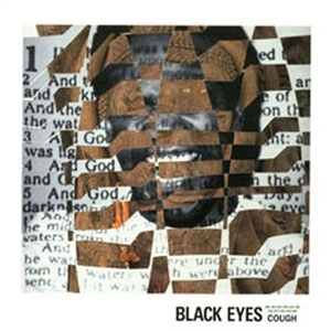 BLACK EYES / ブラックアイズ / COUGH (LP)