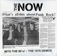 NOW (UK) / ナウ / INTO THE 80'S! THE 1978 DEMOS