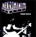 NEKROMANTIX / ネクロマンティックス / DEAD BODIES