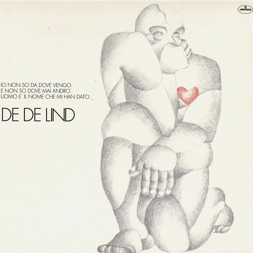 DE DE LIND / デ・デ・リンド / IO NON SO DA DOVE VENGO