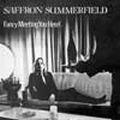 SAFFRON SUMMERFIELD / サフロン・サマーフィールド / FANCY MEETING YOU HERE