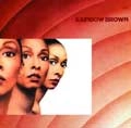 RAINBOW BROWN / レインボウ・ブラウン / RAINBOW BROWN