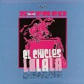 EL CHICLES / エル・チクレス / LA LA LA