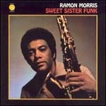 RAMON MORRIS / ラモン・モリス / SWEET SISTER FUNK (180G)