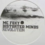 DISTORTED MINDS FEAT. MC FOXY / REVOLUTION