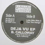 B.CALLOWAY / DEJA VU EP