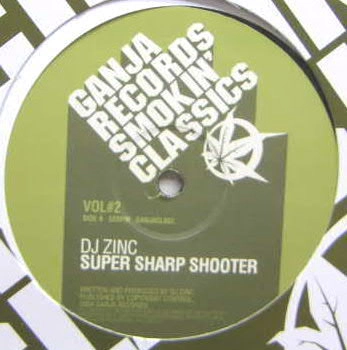 DJ ZINC / SUPER SHARP SHOOTER