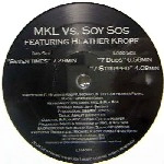 MKL VS. SOY SOS / SEVEN TIMES