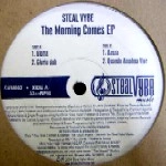 STEAL VYBE / MORNING COMES EP