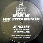 REBEL MC / レベルMC / JUNGLIST(DJ ZINC REMIX/ORIGINAL MIX)