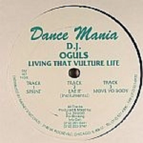 DJ OGULS / LIVING THAT VULTURE LIFE