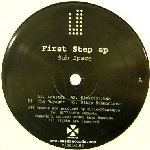 SUB SPACE / FIRST STEP EP