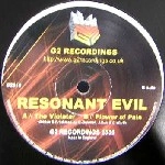 RESONANT EVIL / VIOLATER/FLOWER OF PAIN