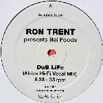 RON TRENT PRESENTS ITAL FOODS / DUB LIFE (PROMO)