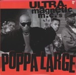 ULTRAMAGNETIC MC'S / ウルトラマグネティックMCズ / POPPA LARGE