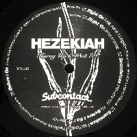 HEZEKIAH (HEZ) / ヘゼキア / ＨＵＲＲＹ　ＵＰ　＆　ＷＡＩＴ　ＥＰ