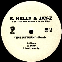 R.KELLY & JAY-Z / R. ケリー&ジェイ・Z / RETURN REMIX