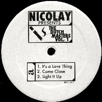 NICOLAY / ニコレイ / DUTCH MASTERS VOL.1