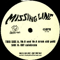 MISSING LINC / ＭＲ．Ｋ　ＡＮＤ　ＭＲ．Ａ　ＤＲＩＮＫ