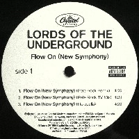 LORDS OF THE UNDERGROUND / FLOW ON