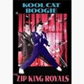 ZIP KING ROYALS / ジップキングロイヤルズ / ＫＯＯＬＣＡＴＢＯＯＧＩＥ