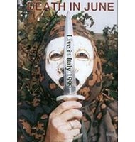 DEATH IN JUNE / デス・イン・ジューン / LIVE IN ITALY 1999 PLUS