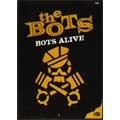 THE BOT'S / BOTS ALIVE