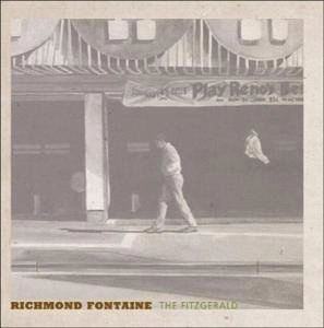 RICHMOND FONTAINE / リッチモンド・フォンテーン / リッチモンド・フォンテーン