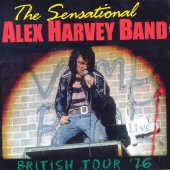 SENSATIONAL ALEX HARVEY BAND / センセーショナル・アレックス・ハーヴェイ・バンド / ブリティッシュ・ツアー’７６