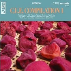 V.A. (NOISE / AVANT-GARDE) / Ｃ．Ｕ．Ｅ．コンピレーション１
