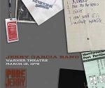 JERRY GARCIA BAND / ジェリー・ガルシア・バンド / WARNER THEATRE, MARCH 18, 1978
