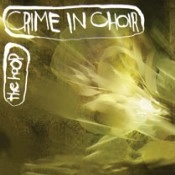 CRIME IN CHOIR / クライム・イン・クワイアー / フープ